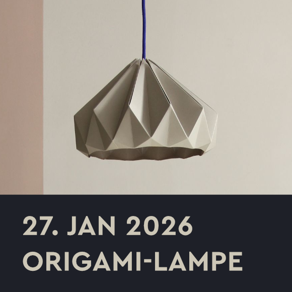 Workshop – Origami Lampenschirm