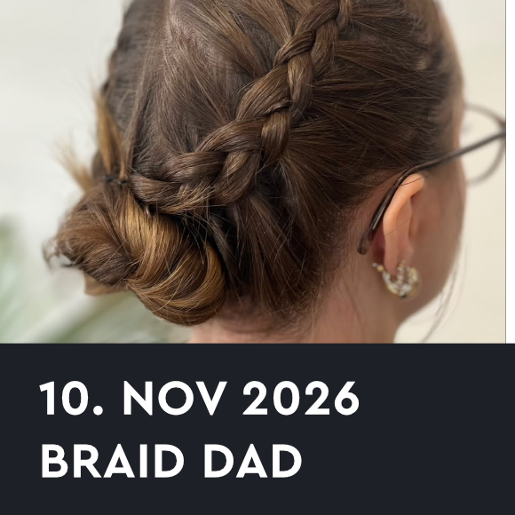 Workshop – Braid Dad
