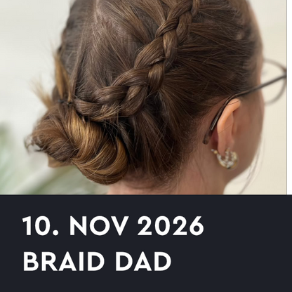 Workshop – Braid Dad