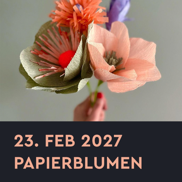 Workshop – Papierblumen