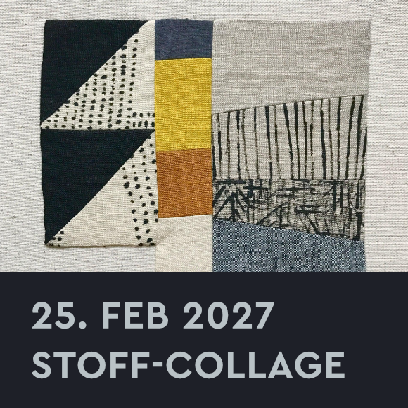 Workshop – Stoff-Collage