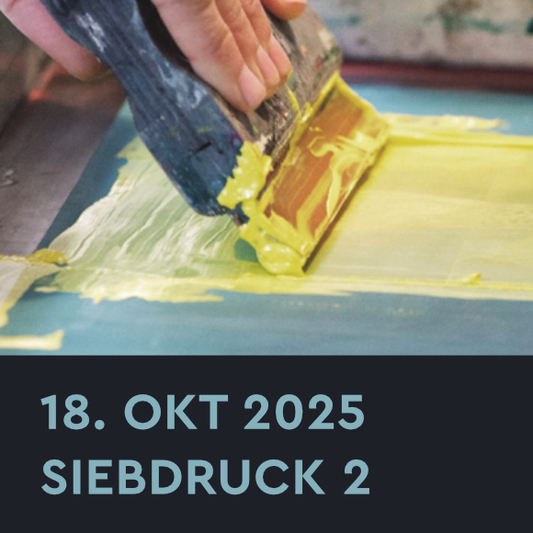 Workshop – Siebdruck 2